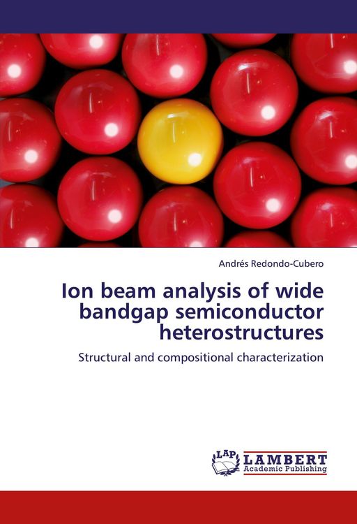 Produktbild: Ion beam analysis of wide bandgap semiconductor heterostructures