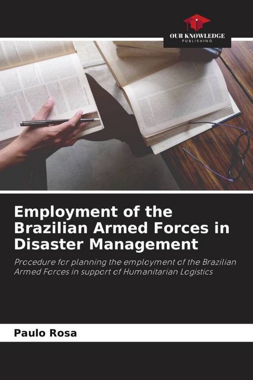 Produktbild: Employment of the Brazilian Armed Forces in Disaster Management