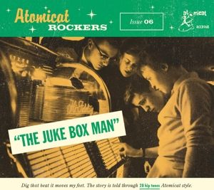 Produktbild: Atomicat Rockers Vol. 06 - The Juke Box Man