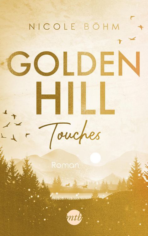Bild vom Artikel Golden Hill Touches vom Autor Nicole Böhm