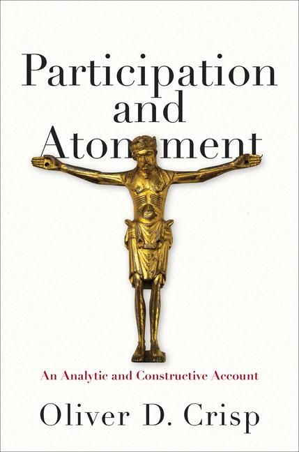 Produktbild: Participation and Atonement - An Analytic and Constructive Account