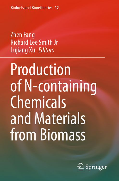 Produktbild: Production of N-containing Chemicals and Materials from Biomass