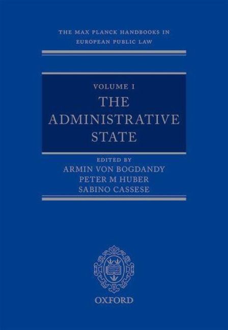 Produktbild: The Max Planck Handbooks in European Public Law Volume I: The Administrative State