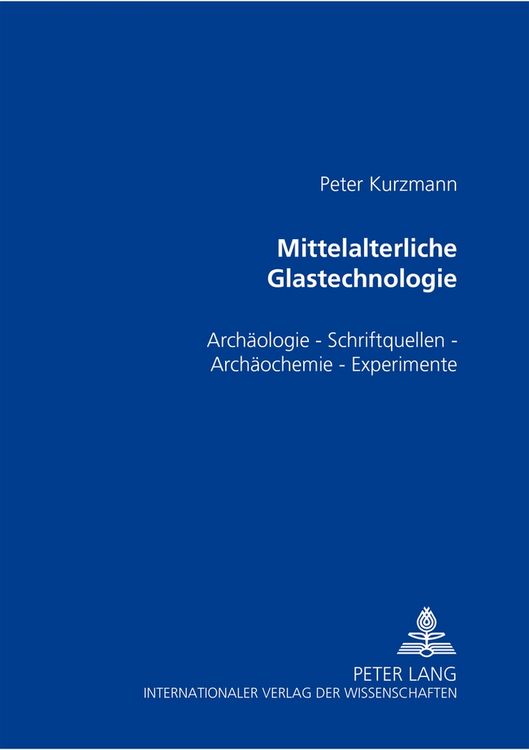 Produktbild: Mittelalterliche Glastechnologie