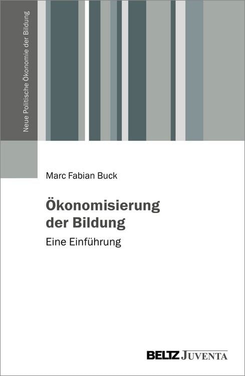 Produktbild: &Ouml;konomisierung der Bildung