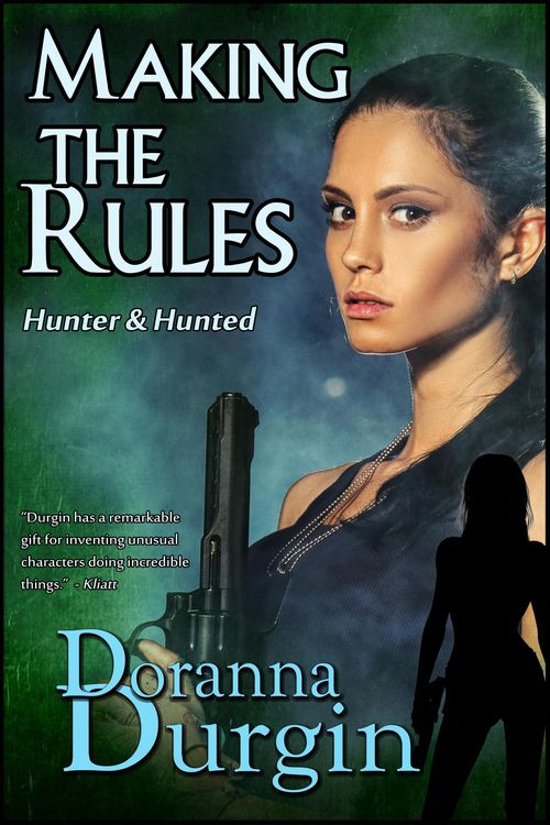 Produktbild: Making the Rules (Hunter & Hunted, #4)