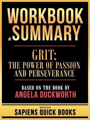 Produktbild: Workbook & Summary - Grit - The Power Of Passion And Perseverance - Based On The Book By Angela Duckworth