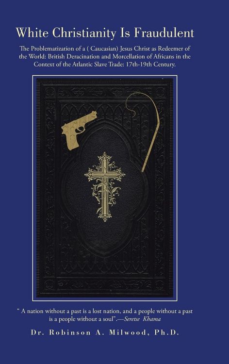 Produktbild: White Christianity Is Fraudulent