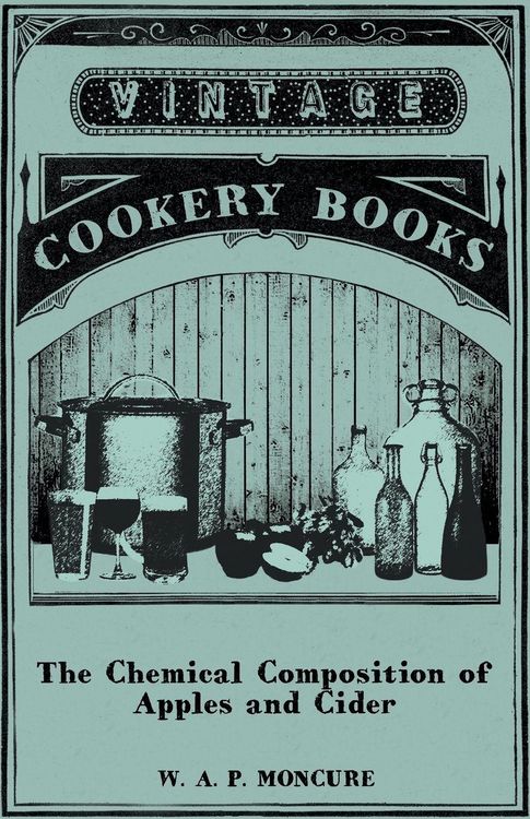 Produktbild: The Chemical Composition of Apples and C