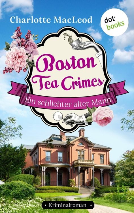 Produktbild: Boston Tea Crimes - Ein schlichter alter Mann
