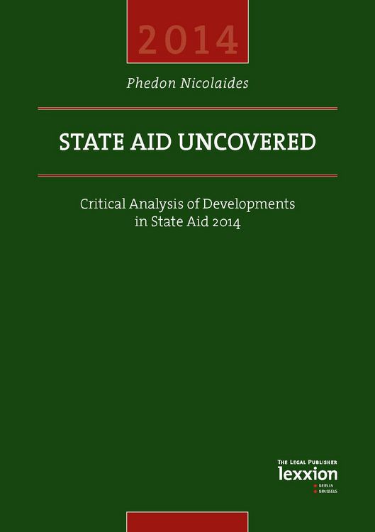Produktbild: State Aid Uncovered - Critical Analysis of Developments in State Aid 2014