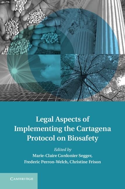 Produktbild: Legal Aspects of Implementing the Cartagena Protocol on Biosafety