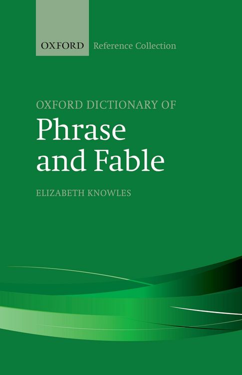 Produktbild: The Oxford Dictionary of Phrase and Fable