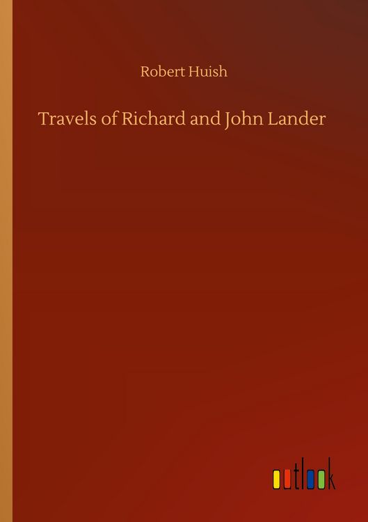 Produktbild: Travels of Richard and John Lander