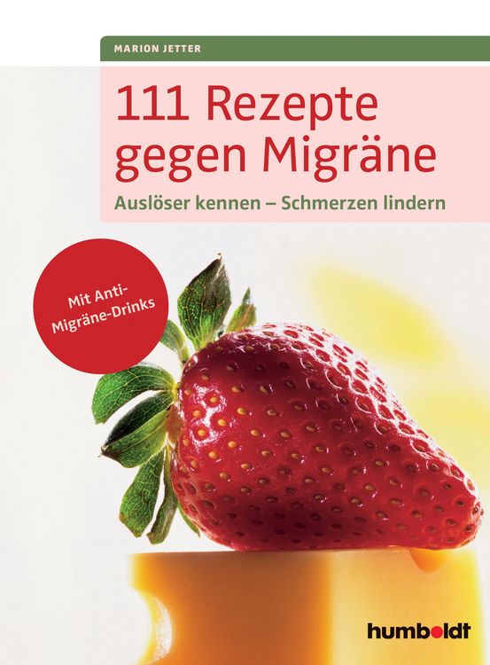 Produktbild: 111 Rezepte gegen Migr&auml;ne
