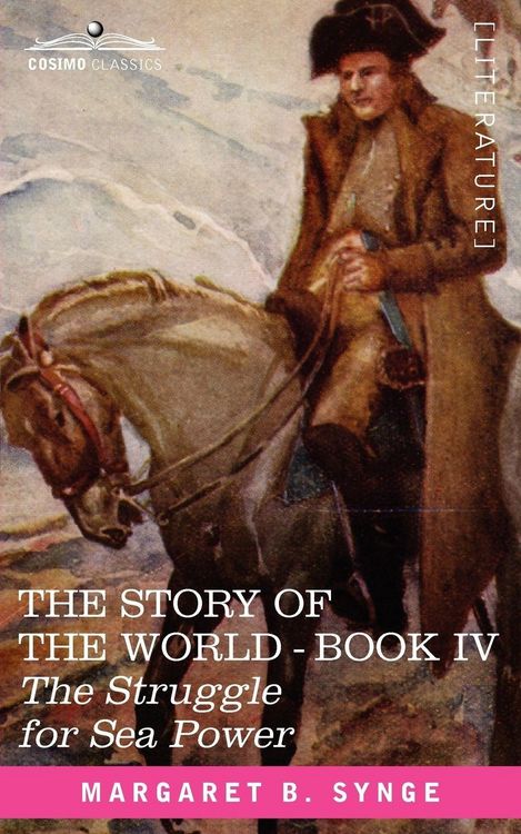 Produktbild: The Struggle for Sea Power, Book IV of the Story of the World