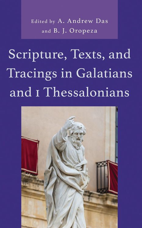 Produktbild: Scripture, Texts, and Tracings in Galatians and 1 Thessalonians