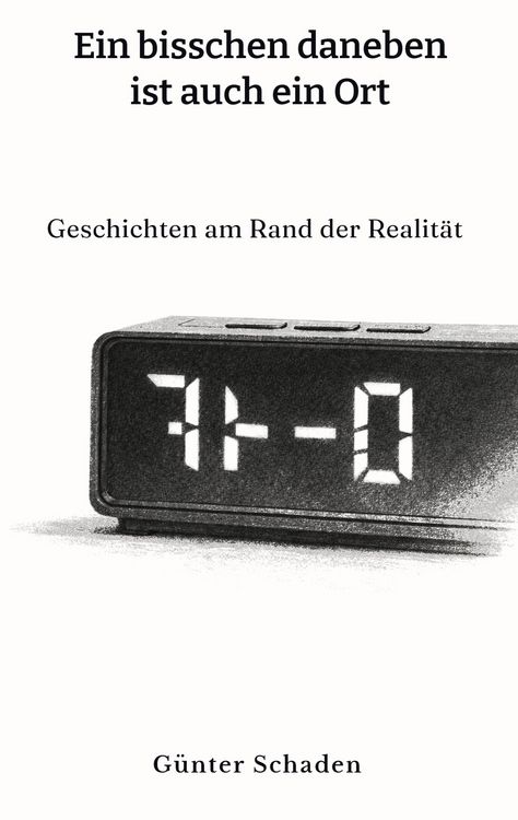 Produktbild: Ein bisschen daneben ist auch ein Ort