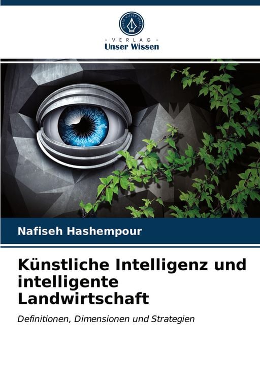 Produktbild: K&uuml;nstliche Intelligenz und intelligente Landwirtschaft