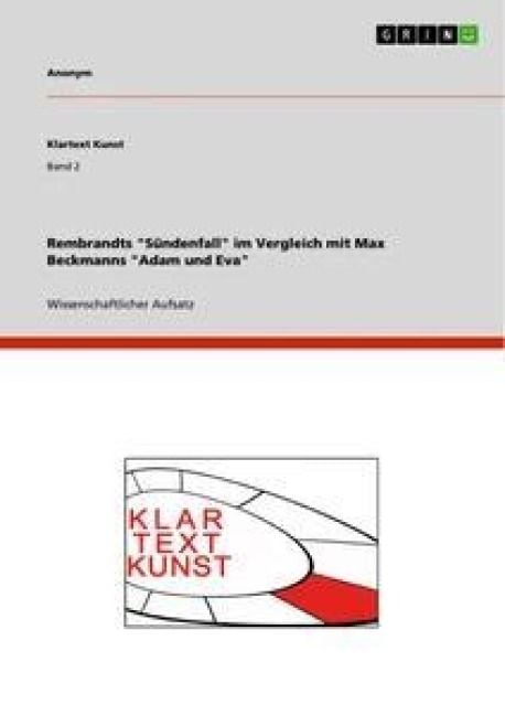 Produktbild: Rembrandts "S&uuml;ndenfall" im Vergleich mit Max Beckmanns "Adam und Eva"