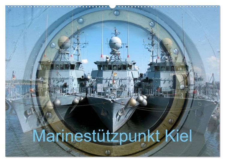 Produktbild: Marinest&uuml;tzpunkt Kiel (Wandkalender 2026 DIN A2 quer), CALVENDO Monatskalender