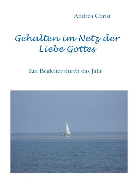 Produktbild: Gehalten im Netz der Liebe Gottes