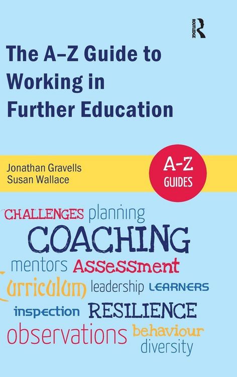 Produktbild: The A-Z Guide to Working in Further Education