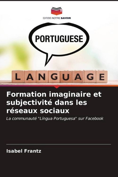 Produktbild: Formation imaginaire et subjectivit&eacute; dans les r&eacute;seaux sociaux