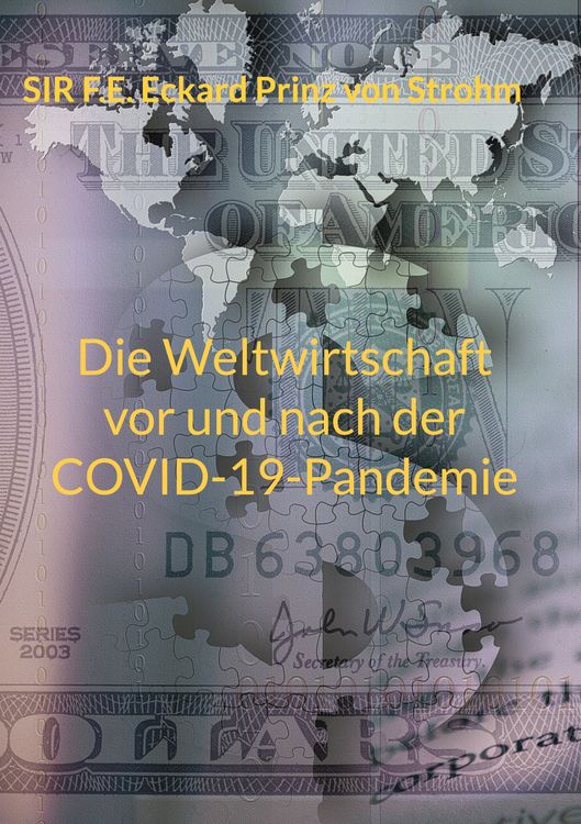 Produktbild: Die Weltwirtschaft vor und nach der COVID-19-Pandemie