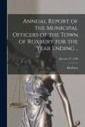 Produktbild: Annual Report of the Municipal Officers of the Town of Roxbury for the Year Ending ..; January 27, 1939