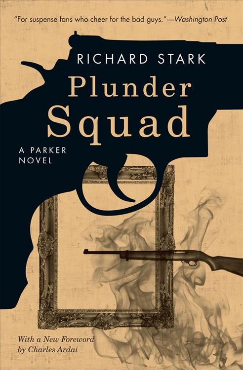 Produktbild: Plunder Squad - A Parker Novel