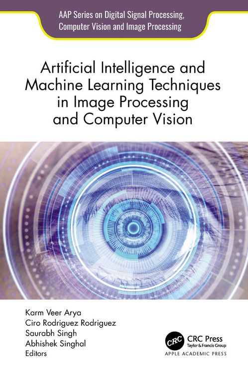 Produktbild: Artificial Intelligence and Machine Learning Techniques in Image Processing and Computer Vision