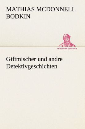 Produktbild: Giftmischer und andre Detektivgeschichten