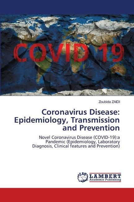 Produktbild: Coronavirus Disease: Epidemiology, Transmission and Prevention