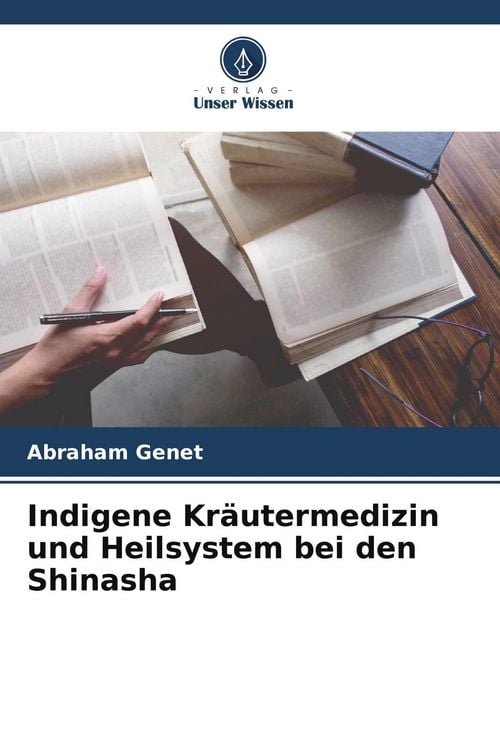 Produktbild: Indigene Kr&auml;utermedizin und Heilsystem bei den Shinasha