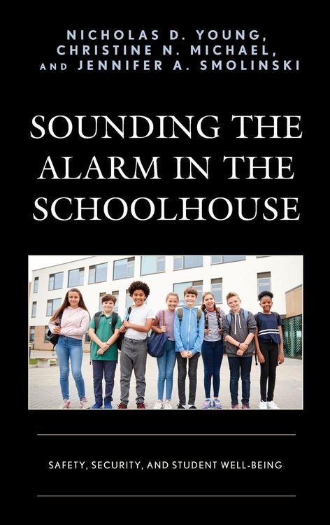 Produktbild: Sounding the Alarm in the Schoolhouse
