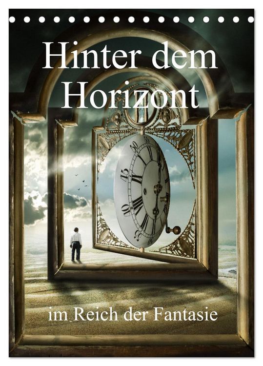 Produktbild: Hinter dem Horizont im Reich der Fantasie (Tischkalender 2026 DIN A5 hoch), CALVENDO Monatskalender