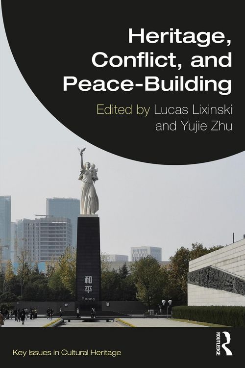 Produktbild: Heritage, Conflict, and Peace-Building