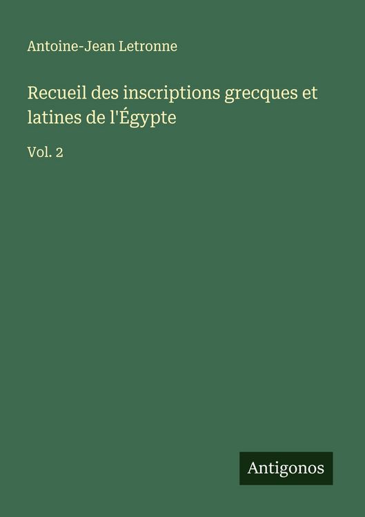 Produktbild: Recueil des inscriptions grecques et latines de l'&Eacute;gypte