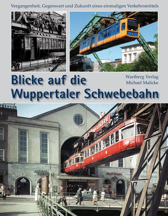 Produktbild: Blicke auf die Wuppertaler Schwebebahn