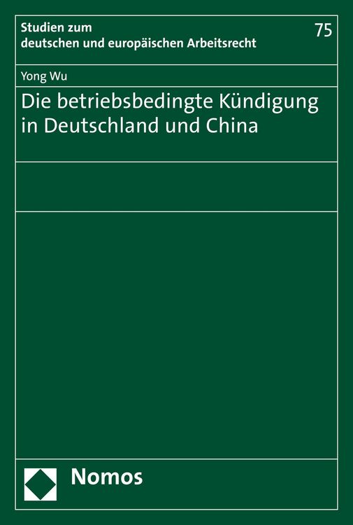 Produktbild: Die betriebsbedingte K&uuml;ndigung in Deutschland und China