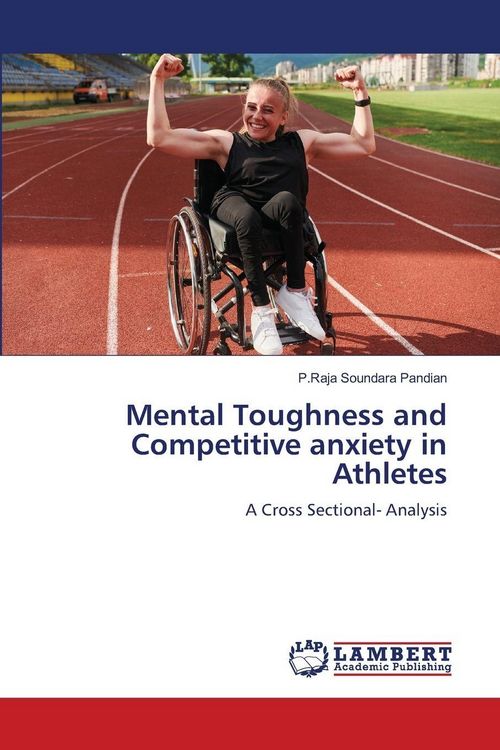 Produktbild: Mental Toughness and Competitive anxiety in Athletes