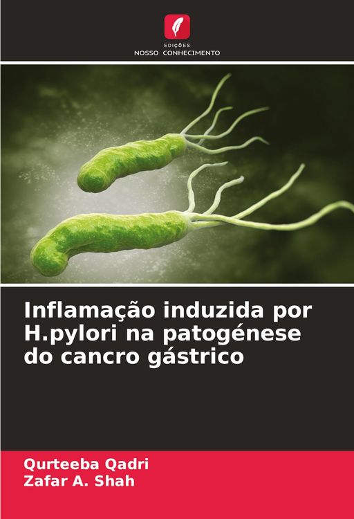 Produktbild: Inflama&ccedil;&atilde;o induzida por H.pylori na patog&eacute;nese do cancro g&aacute;strico