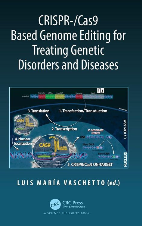 Produktbild: CRISPR-/Cas9 Based Genome Editing for Treating Genetic Disorders and Diseases