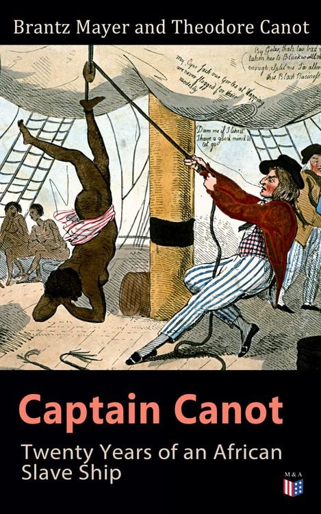 Produktbild: Captain Canot: Twenty Years of an African Slave Ship