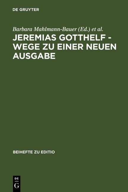 Produktbild: Jeremias Gotthelf - Wege zu einer neuen Ausgabe