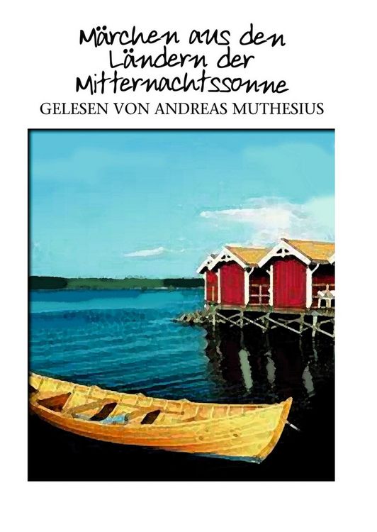 Produktbild: M&auml;rchen aus den L&auml;ndern der Mitternachtssonne