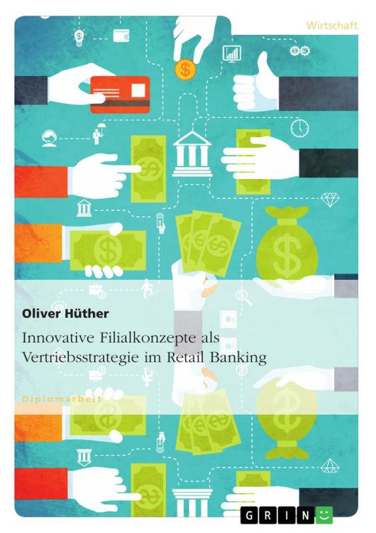 Produktbild: Innovative Filialkonzepte als Vertriebsstrategie im Retail Banking