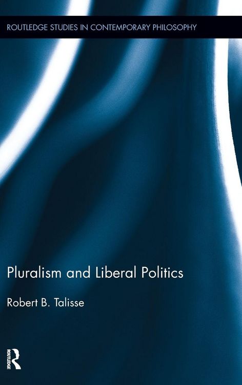 Produktbild: Pluralism and Liberal Politics