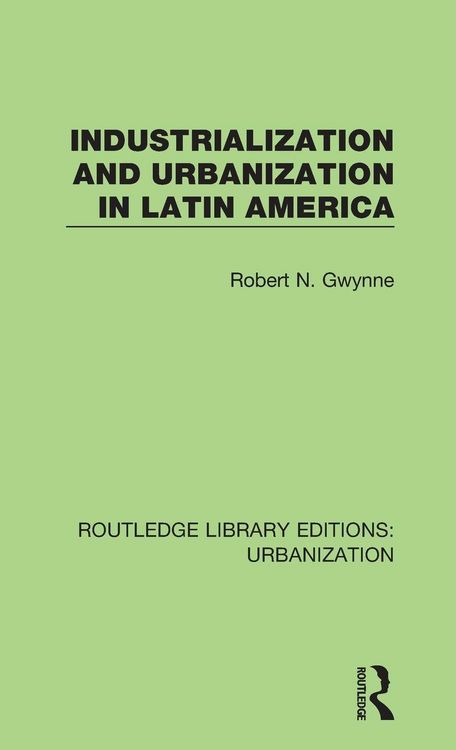 Produktbild: Industrialization and Urbanization in Latin America